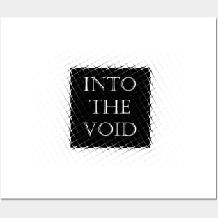 Into the void Posters and Art